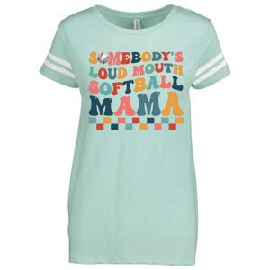 Somebody's Loudmouth Softball Mama Mom Mother's Day Enza Ladies Jersey Football T-Shirt