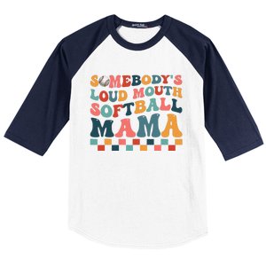 Somebody's Loudmouth Softball Mama Mom Mother's Day Baseball Sleeve Shirt