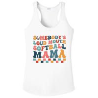 Somebody's Loudmouth Softball Mama Mom Mother's Day Ladies PosiCharge Competitor Racerback Tank