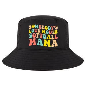 Somebody's Loudmouth Softball Mama Funny Mom Mother's Day Cool Comfort Performance Bucket Hat