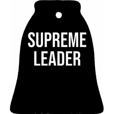 Supreme Leader Ceramic Bell Ornament