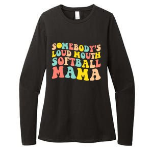 Somebody's Loudmouth Softball Mama Funny Mom Mother's Day Womens CVC Long Sleeve Shirt