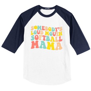 Somebody's Loudmouth Softball Mama Funny Mom Mother's Day Baseball Sleeve Shirt