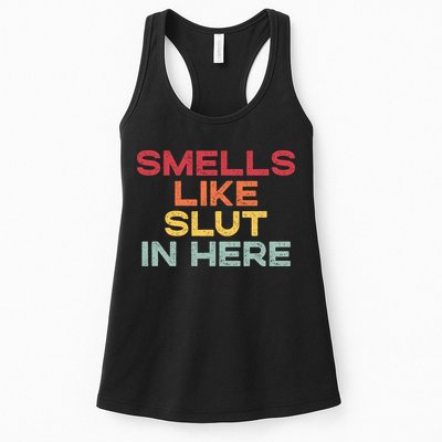 Smells Like Slut In Here Funny Womens Tank Top
