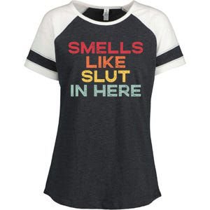 Smells Like Slut In Here Funny Enza Ladies Jersey Colorblock Tee