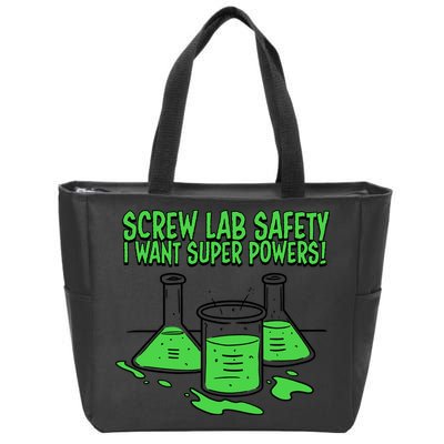 Screw Lab Safety I Want Superpowers Zip Tote Bag