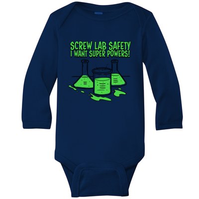 Screw Lab Safety I Want Superpowers Baby Long Sleeve Bodysuit