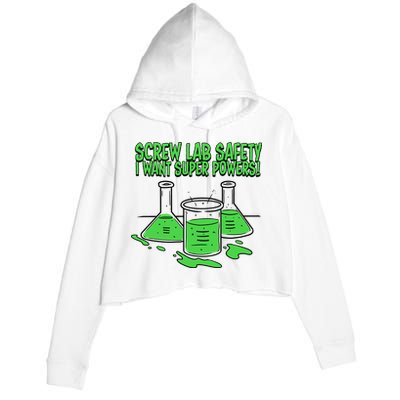 Screw Lab Safety I Want Superpowers Crop Fleece Hoodie