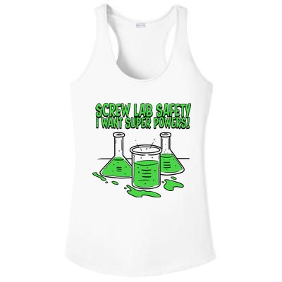 Screw Lab Safety I Want Superpowers Ladies PosiCharge Competitor Racerback Tank