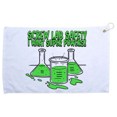 Screw Lab Safety I Want Superpowers Grommeted Golf Towel