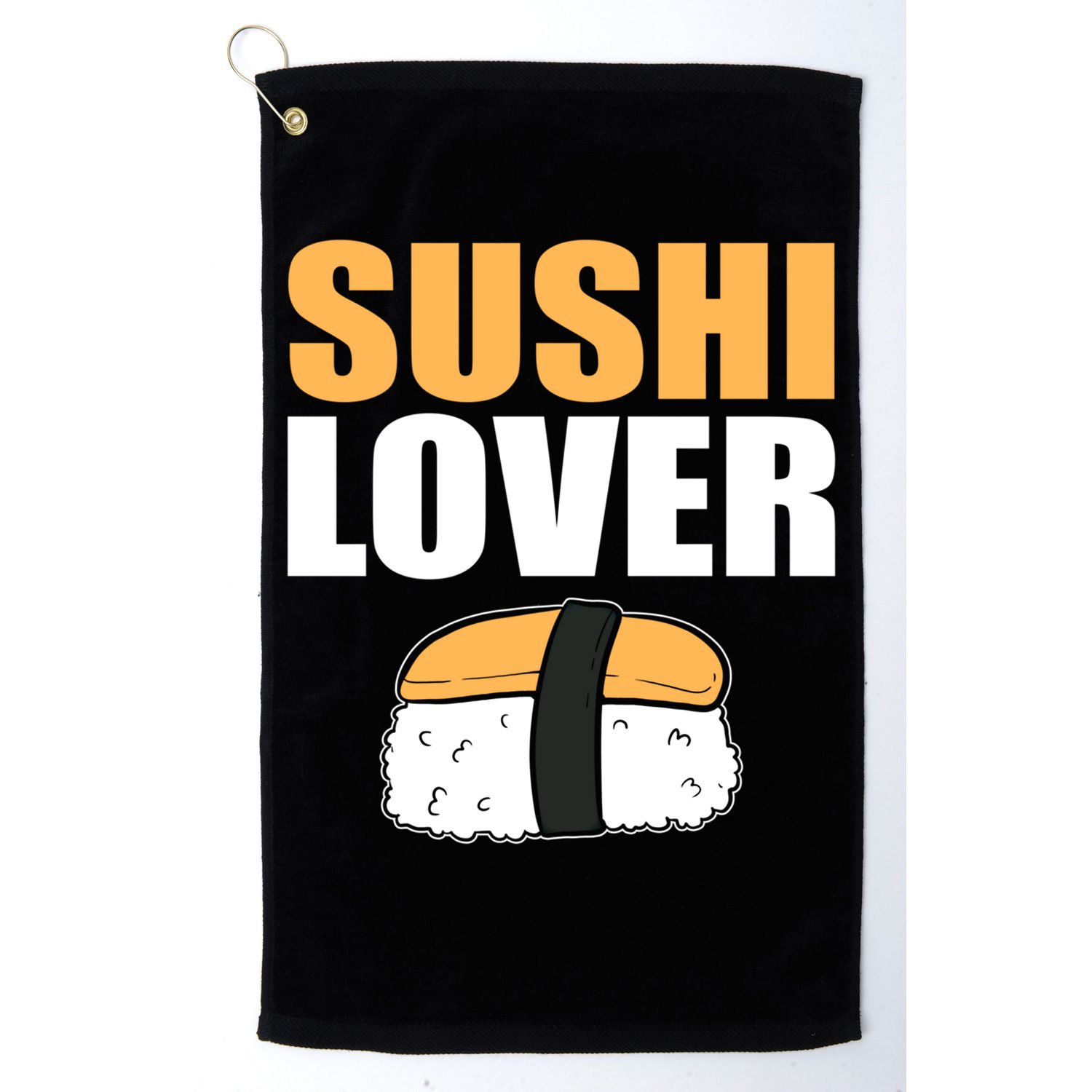 Sushi Lover Sushi Lover Gift Golf Towel