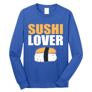 Sushi Lover Sushi Lover Gift Long Sleeve Shirt