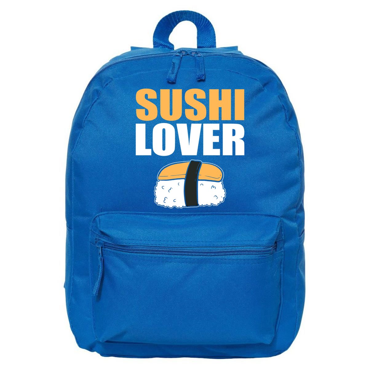 Sushi Lover Sushi Lover Gift 16 in Basic Backpack