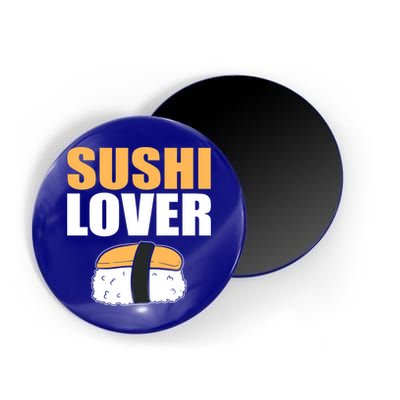 Sushi Lover Sushi Lover Gift Magnet