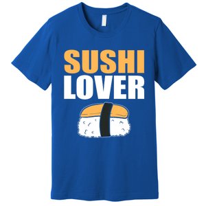 Sushi Lover Sushi Lover Gift Premium T-Shirt