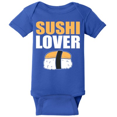 Sushi Lover Sushi Lover Gift Baby Bodysuit