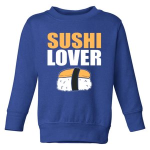 Sushi Lover Sushi Lover Gift Toddler Sweatshirt