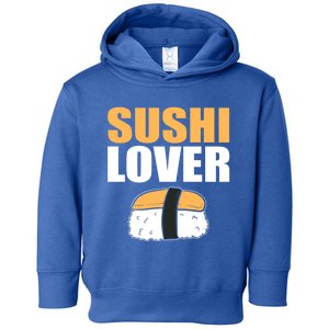 Sushi Lover Sushi Lover Gift Toddler Hoodie