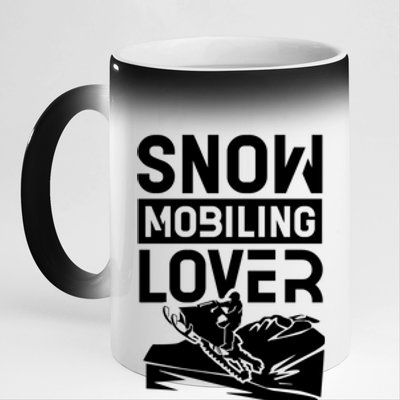 Snowmobiling Lover Snowmobiles Snowmobile Driver Rider Gift 11oz Black Color Changing Mug