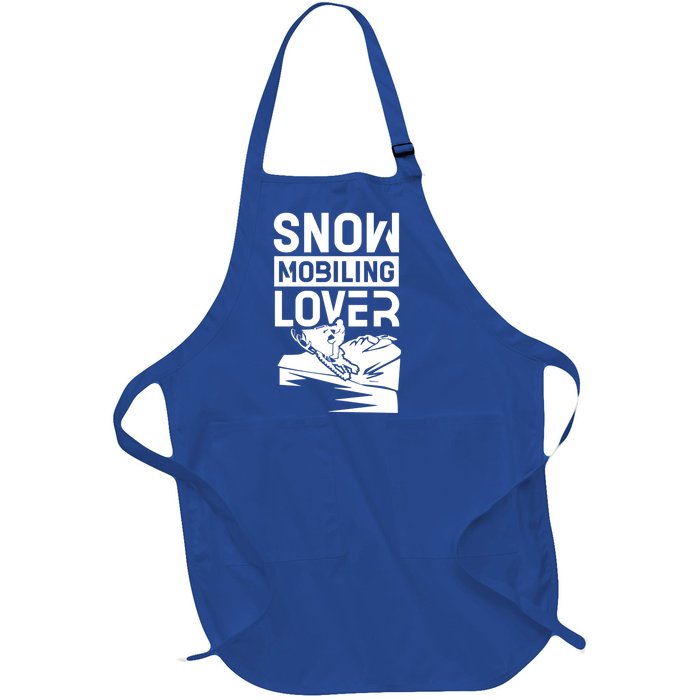 Snowmobiling Lover Snowmobiles Snowmobile Driver Rider Gift Full-Length Apron With Pockets