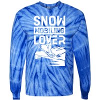 Snowmobiling Lover Snowmobiles Snowmobile Driver Rider Gift Tie-Dye Long Sleeve Shirt