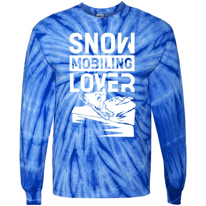 Snowmobiling Lover Snowmobiles Snowmobile Driver Rider Gift Tie-Dye Long Sleeve Shirt