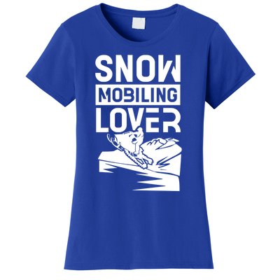 Snowmobiling Lover Snowmobiles Snowmobile Driver Rider Gift Women's T-Shirt