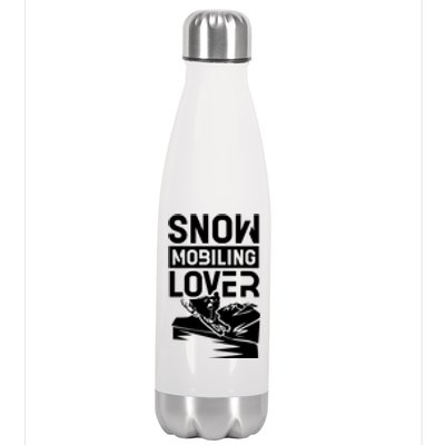 Snowmobiling Lover Snowmobiles Snowmobile Driver Rider Gift Stainless Steel Insulated Water Bottle