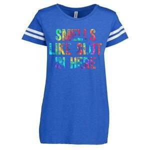 Smells Like Slut In Here Tie Dye Offensive Funny Adult Humor Enza Ladies Jersey Football T-Shirt