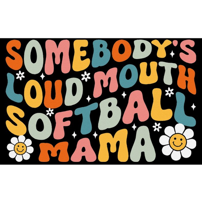 Somebody's Loudmouth Softball Mama Mothers Day Bumper Sticker