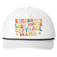 Somebody's Loudmouth Softball Mama Mothers Day Snapback Five-Panel Rope Hat