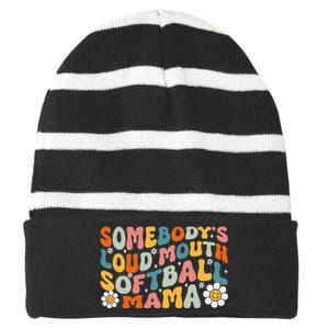 Somebody's Loudmouth Softball Mama Mothers Day Striped Beanie with Solid Band