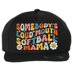 Somebody's Loudmouth Softball Mama Mothers Day Wool Snapback Cap