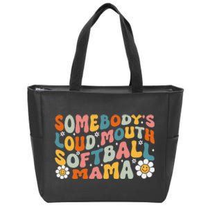 Somebody's Loudmouth Softball Mama Mothers Day Zip Tote Bag