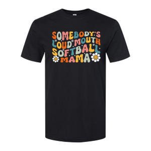 Somebody's Loudmouth Softball Mama Mothers Day Softstyle CVC T-Shirt