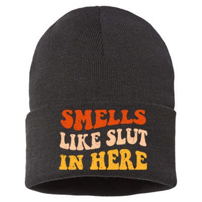 Smells Like Slut In Here Sustainable Knit Beanie