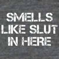 Smells Like Slut In Here Funny Humor Kids T-Shirt