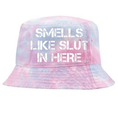 Smells Like Slut In Here Funny Humor Tie-Dyed Bucket Hat