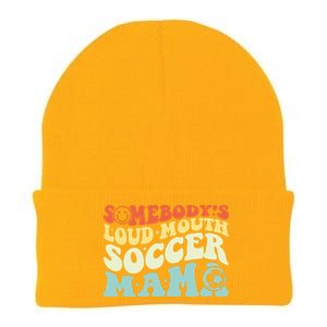 Somebody's Loudmouth Soccer Mama, Soccer Mothers Day Knit Cap Winter Beanie