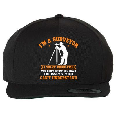 Surveyor Land Surveying Geodesists Valuer I Solve Problems Wool Snapback Cap