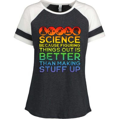 Science Lover Science Teacher Science Is Real Science Enza Ladies Jersey Colorblock Tee