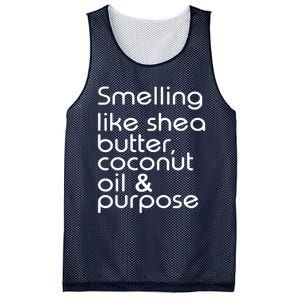 Smelling Like Shea Butter Coconut Oil Purpose Mesh Reversible Basketball Jersey Tank