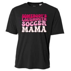 Somebody's Loudmouth Soccer Mama Mothers Day Groovy Mom Cooling Performance Crew T-Shirt