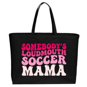 Somebody's Loudmouth Soccer Mama Mothers Day Groovy Mom Cotton Canvas Jumbo Tote