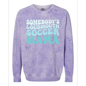 Somebody's Loudmouth Soccer Mama Mothers Day Groovy Mom Colorblast Crewneck Sweatshirt