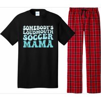 Somebody's Loudmouth Soccer Mama Mothers Day Groovy Mom Pajama Set