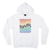 Same Love Same Rights Pride Month Love Is Love LGBTQ LGBT Hoodie