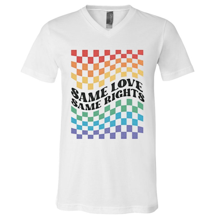 Same Love Same Rights Pride Month Love Is Love LGBTQ LGBT V-Neck T-Shirt