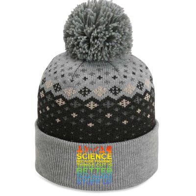 Science Lover Science Student Chemistry Funny Science The Baniff Cuffed Pom Beanie