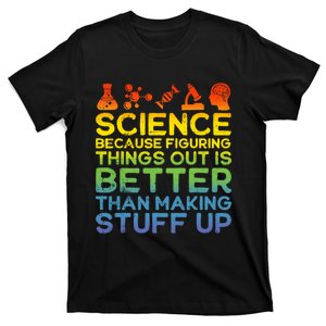 Science Lover Science Student Chemistry Funny Science T-Shirt